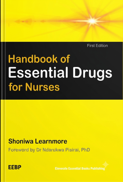 Cover of Handbook of Essential Drugs for Nurses by Shoniwa Learnmore — white and gold lettering on a black panel over a bright yellow cover with a starburst.